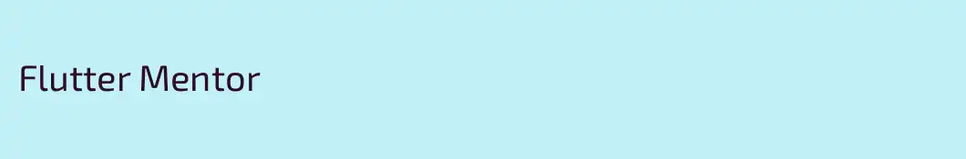 Flutter Mentor